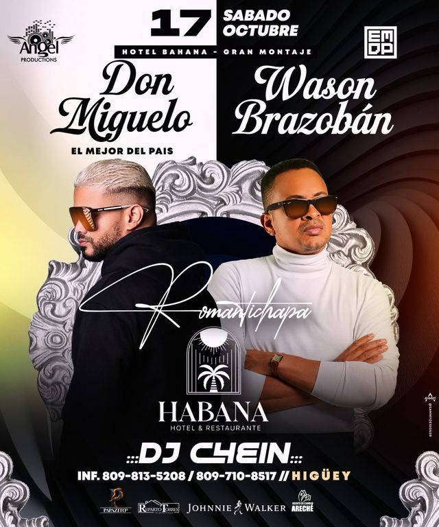 Afiche de Romantichapas con Don Miguelo y Wason Brazobán el sábado 17 de octubre en el Hotel Habana