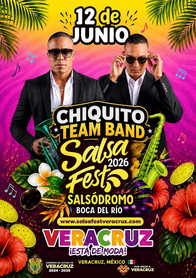 Afiche de Chiquito Team Band en el Salsa Fest Veracruz 2026, el 12 de junio en el Salsódromo