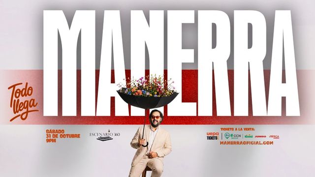 Afiche oficial del Todo Llega Tour de Manerra en Escenario 360 el sábado 31 de octubre a las 9:00 p. m.